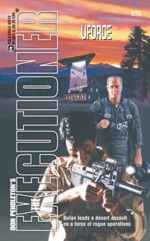 Uforce (Mack Bolan The Executioner #273) - Book #273 of the Mack Bolan the Executioner