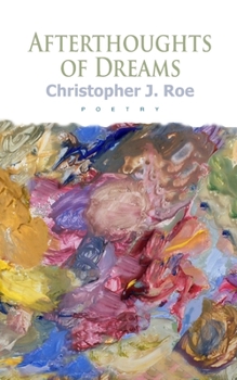 Paperback Afterthoughts of Dreams Book