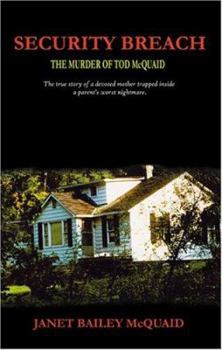 Paperback Security Breach: The Murder of Tod Mcquaid Book