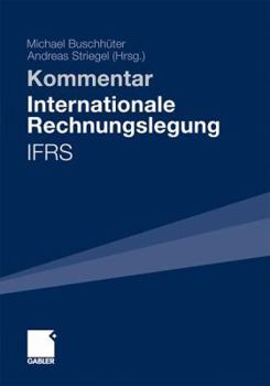 Hardcover Internationale Rechnungslegung - Ifrs: Kommentar [German] Book
