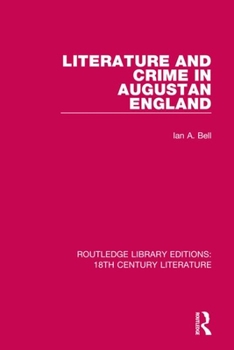 Paperback Literature and Crime in Augustan England Book