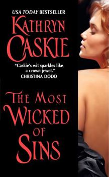 The Most Wicked of Sins - Book #2 of the Seven Deadly Sins