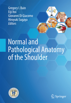 Paperback Normal and Pathological Anatomy of the Shoulder Book