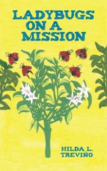 Paperback Ladybugs on a Mission Book