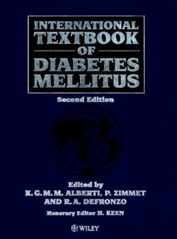 International Textbook of Diabetes Mellitus