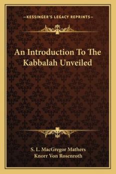 Paperback An Introduction To The Kabbalah Unveiled Book