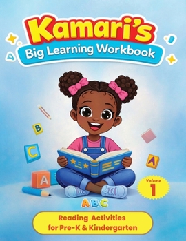 Paperback Kamari's Big Learning Workbook Volume 1 Reading Book