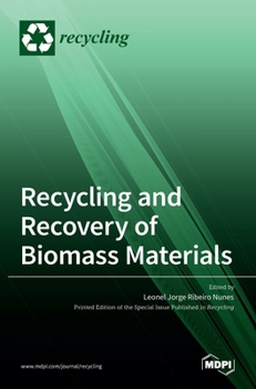 Hardcover Recycling and Recovery of Biomass Materials Book