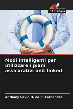 Paperback Modi intelligenti per utilizzare i piani assicurativi unit linked [Italian] Book