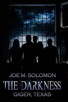 Paperback The Darkness: Giger, Texas Book