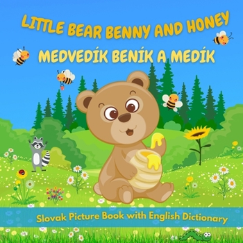 Paperback Medvedík Beník a Medík: Little Bear Benny and Honey Book