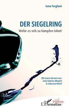 Paperback Der Siegelring: Wofür es sich zu kämpfen lohnt! [German] Book