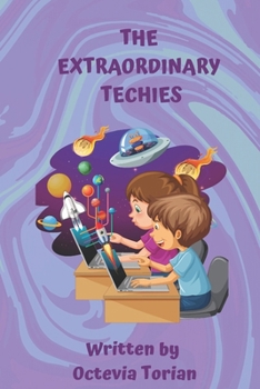 Paperback The Extraordinary Techies Book