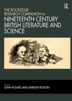 Paperback The Routledge Research Companion to Nineteenth-Century British Literature and Science Book