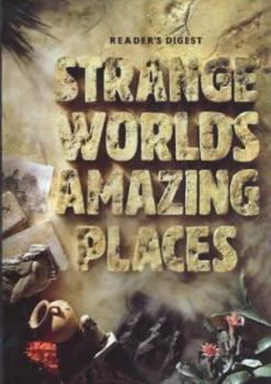 Hardcover Strange worlds amazing places Book