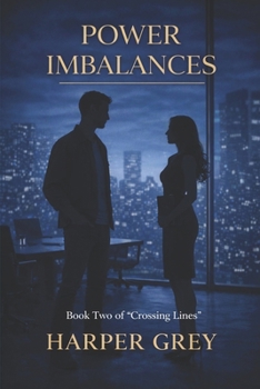 Paperback Power Imbalances (Crossing Lines) Book