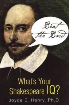 Paperback Beat the Bard: What's Your Shakespeare IQ? Book