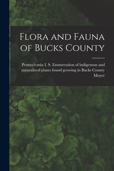 Paperback Flora and Fauna of Bucks County Book