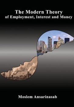 Paperback The Modern Theory of Employment, Interest and Money Book