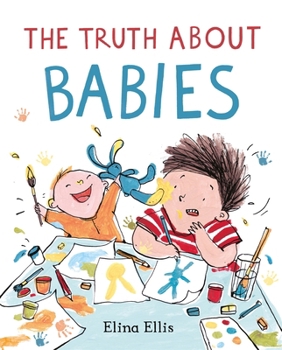 Hardcover The Truth About Babies Book