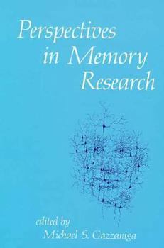Perspectives in Memory Research (Bradford Books)