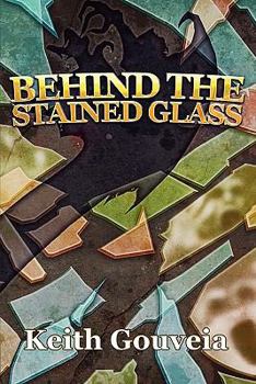 Paperback Behind The Stained Glass Book