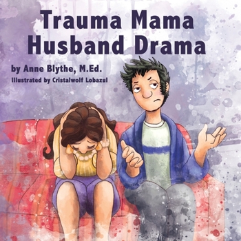 Paperback Trauma Mama Husband Drama Book