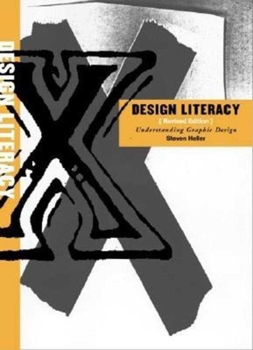 Paperback Design Literacy: Understanding Graphic Design Book
