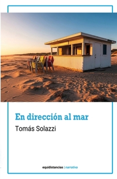 Paperback En dirección al mar [Spanish] Book