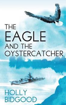 Paperback The Eagle and The Oystercatcher Book