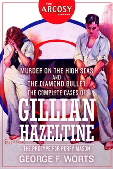 Paperback Murder on the High Seas and The Diamond Bullet: The Complete Cases of Gillian Hazeltine Book