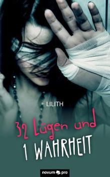 Paperback 32 L?gen und 1 Wahrheit [German] Book