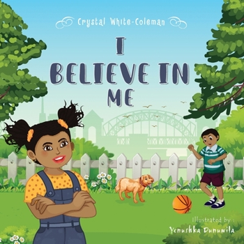 Paperback I Believe in Me Book