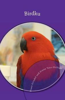 Paperback Birdku: Haiku Poems About Companion Birds Book