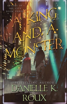 Paperback A King and a Monster Book