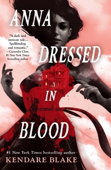 Anna Dressed in Blood - Book #1 of the Anna