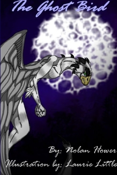Paperback The Ghost Bird Book