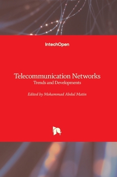 Hardcover Telecommunication Networks: Trends and Developments Book