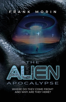 Paperback The Alien Apocalypse Book