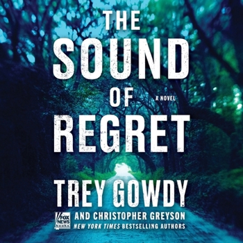 The Sound of Regret