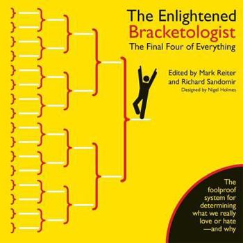 Hardcover The Enlightened Bracketologist: The Final Four of Everything Book