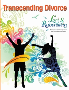 Paperback Transcending Divorce: A Guide for Personal Growth and Transformation Book