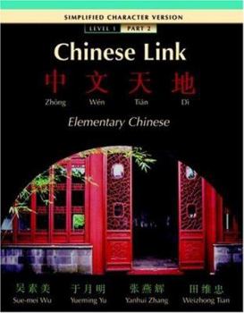 Paperback Chinese Link: Elementary Chinese Level 1, Part 2 Book