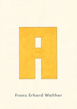 A: Franz Erhard Walther : Franz Erhard Walther