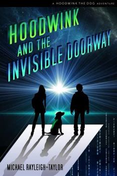 Paperback Hoodwink and the Invisible Doorway Book