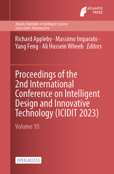 Paperback Proceedings of the 2nd International Conference on Intelligent Design and Innovative Technology (ICIDIT 2023) Book