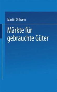 Paperback Märkte Für Gebrauchte Güter [German] Book