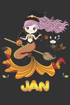 Jan: Jan Halloween Beautiful Mermaid Witch, Create An Emotional Moment For Jan?, Show Jan You Care With This Personal Custom Gift With Jan's Very Own Planner Calendar Notebook Journal