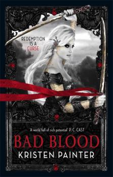 Bad Blood - Book #3 of the House of Comarré