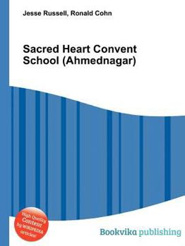Paperback Sacred Heart Convent School (Ahmednagar) Book